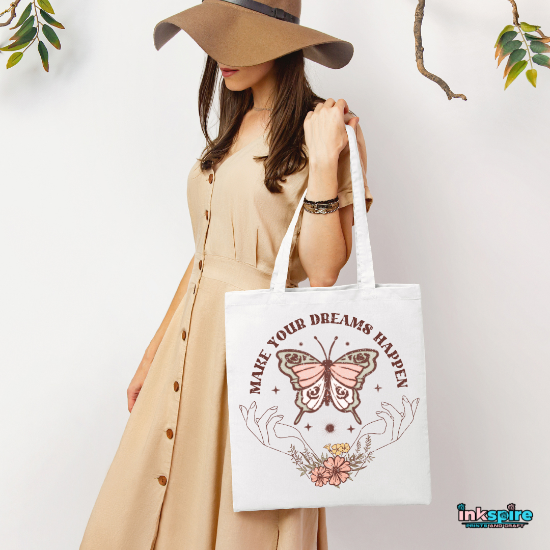 Tote Bag - Make you Dreams Happen- 1 Pc - Inkspire Prints and Craft