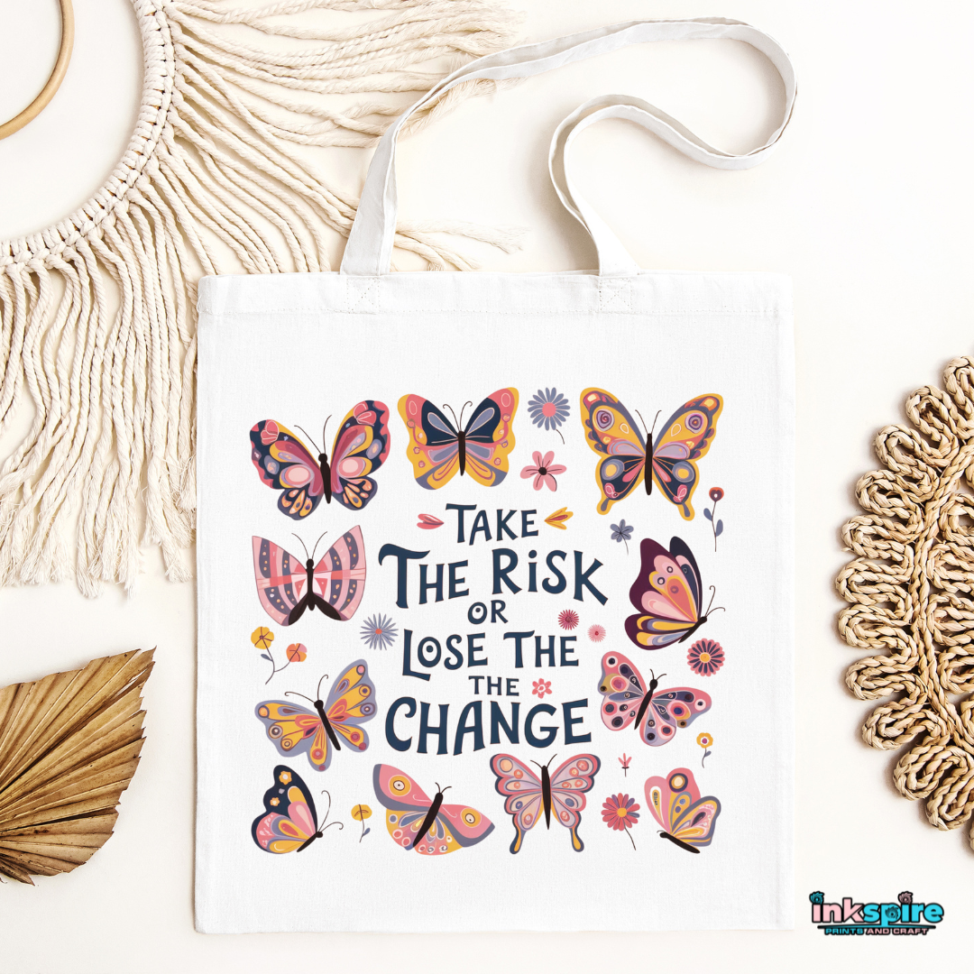 Tote Bag - Take the Risk or Lose the change - 1 Pc - Inkspire Prints and Craft