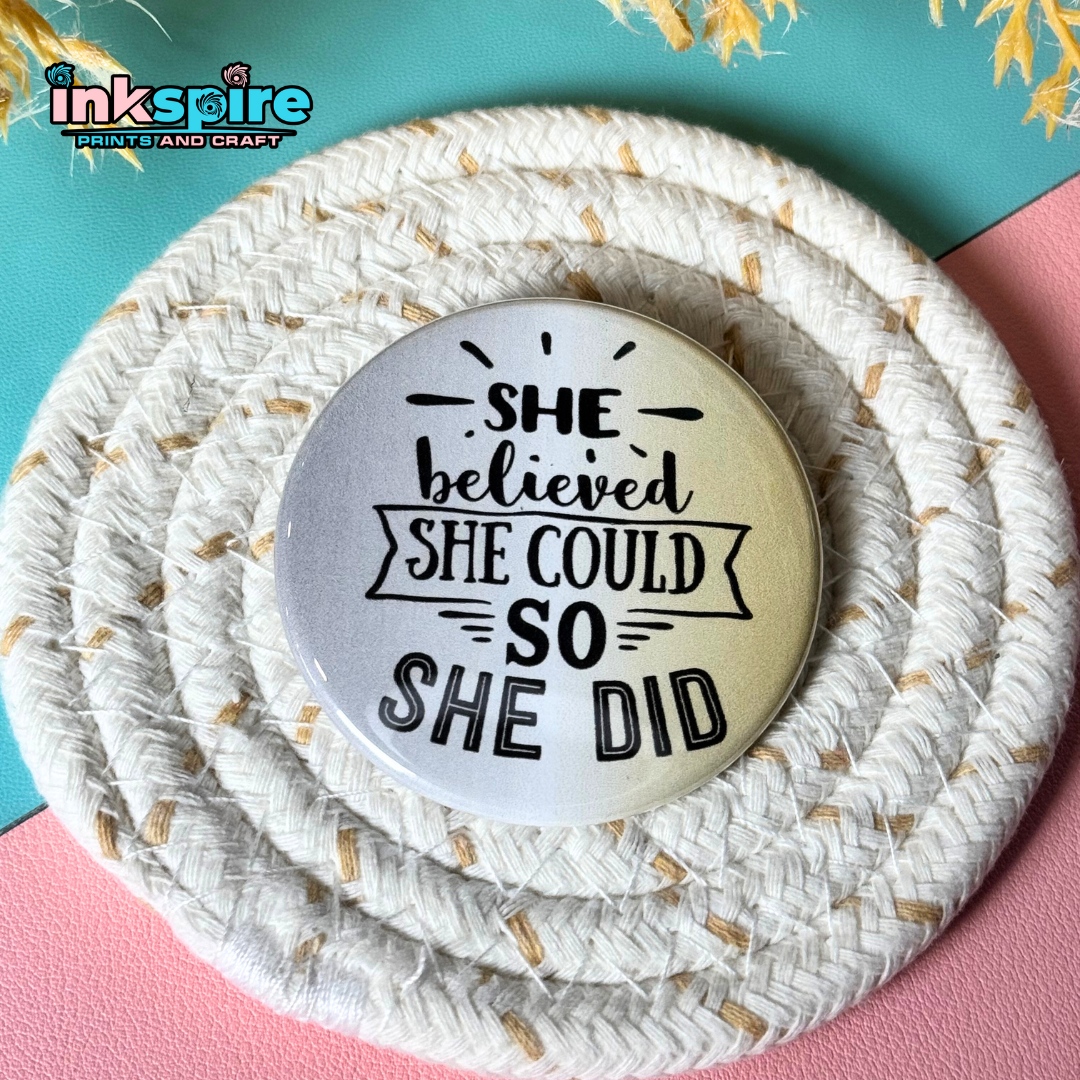 58mm (2.25") - Button Pin - 1 Pc - Inkspire Prints and Craft