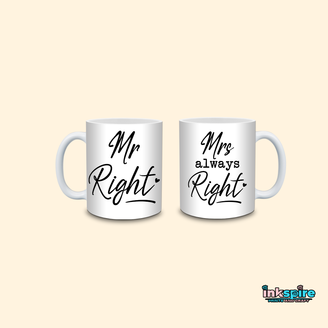 Mug - Mr and Mrs Right Design - 1 Pc - Inkspire Prints and Craft