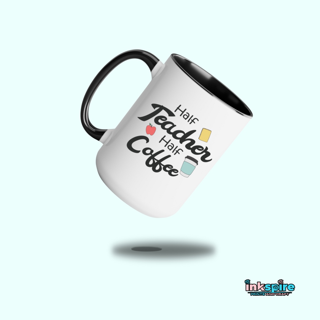 15oz - Half Teacher Half Coffee Mug with Color Handle - 1 Pc - Inkspire Prints and Craft