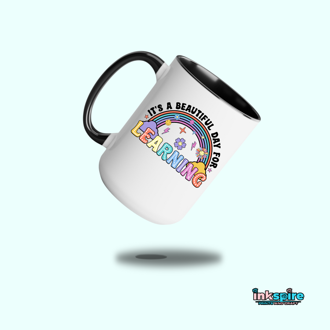 15oz - It's a Beautiful Day for Learning Mug with Color Handle - 1 Pc - Inkspire Prints and Craft