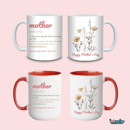 15oz - Mother's Day Mug V3 - 1 Pc - Inkspire Prints and Craft