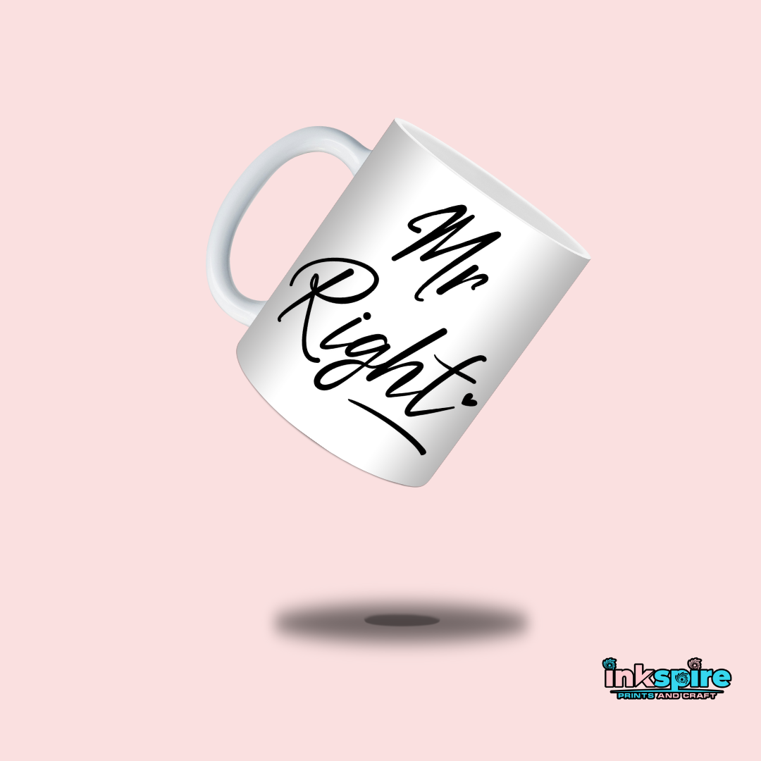 Mug - Mr and Mrs Right Design - 1 Pc - Inkspire Prints and Craft